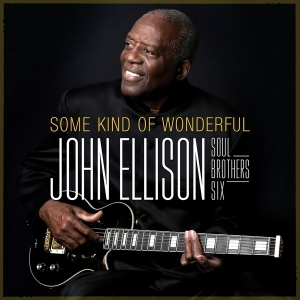 John Ellison - Some Kind Of Wonderful i gruppen VI TIPSAR / Fredagsreleaser / Fredag den 26:e Jan 24 hos Bengans Skivbutik AB (5512388)