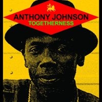Johnson Anthony - Togetherness i gruppen VINYL / Reggae hos Bengans Skivbutik AB (5512867)
