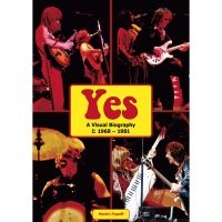 Yes - A Visual Biography I: 1968-1981 (Bo i gruppen VI TIPSAR / Musikböcker hos Bengans Skivbutik AB (5512883)
