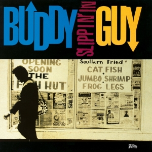Buddy Guy - Slippin' In i gruppen VI TIPSAR / Fredagsreleaser / Fredag den 2:e Februari 2024 hos Bengans Skivbutik AB (5512926)