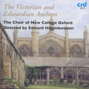 Choir Of New College Oxford Edward - The Victorian And Edwardian Anthem i gruppen MUSIK / CD-R / Klassiskt hos Bengans Skivbutik AB (5514510)