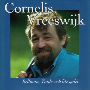 Cornelis Vreeswijk - Bellman, Taube Och Lite Galet i gruppen VI TIPSAR / CD Tag 4 betala för 3 hos Bengans Skivbutik AB (5515098)