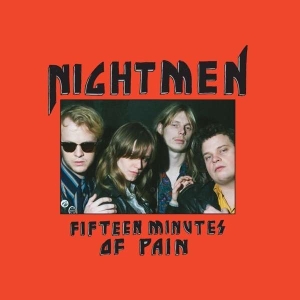 Nightmen - Fifteen Minutes Of Pain Lp Red i gruppen VINYL / Hårdrock,Pop-Rock hos Bengans Skivbutik AB (5515301)