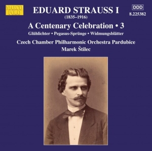 Strauss Eduard - A Centenary Celebration, Vol. 3 i gruppen VI TIPSAR / Startsida - CD Nyheter & Kommande hos Bengans Skivbutik AB (5515694)