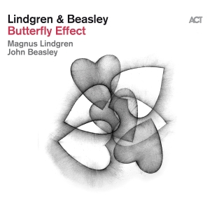 Magnus Lindgren & John Beasley - Butterfly Effect i gruppen VI TIPSAR / Fredagsreleaser / Fredag Den 29:e Mars 2024 hos Bengans Skivbutik AB (5518101)
