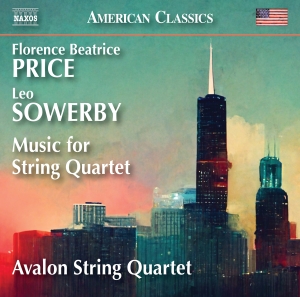 Florence Price Leo Sowerby - Music For String Quartet i gruppen VI TIPSAR / Fredagsreleaser / Fredag Den 22:a Mars 2024 hos Bengans Skivbutik AB (5518736)