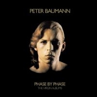 Peter Baumann - Phase By Phase - The Virgin Albums i gruppen VI TIPSAR / Fredagsreleaser / Fredag den 26:e April 2024 hos Bengans Skivbutik AB (5518883)