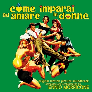 Ennio Morricone - Come Imparai Ad Amare Le Donne Ost i gruppen VI TIPSAR / Record Store Day / RSD24 hos Bengans Skivbutik AB (5519482)