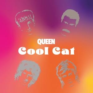 Queen - Cool Cat i gruppen VI TIPSAR / Record Store Day / rsd-rea24 hos Bengans Skivbutik AB (5519895)