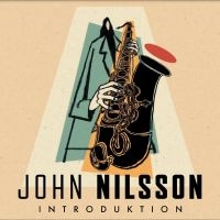Nilsson John - Introduktion i gruppen CD / Jazz hos Bengans Skivbutik AB (5520441)