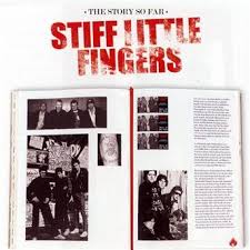 Stiff Little Fingers - The Story So Far i gruppen CD / Pop-Rock hos Bengans Skivbutik AB (5520689)