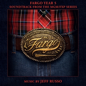 Jeff Russo - Fargo Year 5 i gruppen VI TIPSAR / Fredagsreleaser / Fredag den 12:e April 2024 hos Bengans Skivbutik AB (5521176)