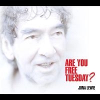 Lewie Jona - Are You Free Tuesday? i gruppen VI TIPSAR / Fredagsreleaser / Fredag den 5:e April 2024 hos Bengans Skivbutik AB (5521863)
