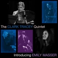 Clark Tracey Quintet The - Introducing Emily Masser i gruppen VI TIPSAR / Fredagsreleaser / Fredag Den 29:e Mars 2024 hos Bengans Skivbutik AB (5522039)