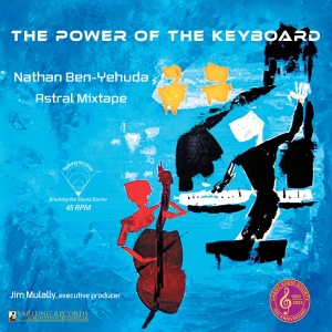 Nathan Ben-Yehuda Astral Mixtape - The Power Of The Keyboard i gruppen VI TIPSAR / Fredagsreleaser / Fredag den 3:e Maj 2024 hos Bengans Skivbutik AB (5522884)