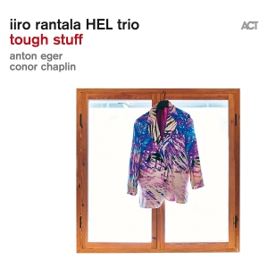 Iiro Rantala Hel Trio - Tough Stuff i gruppen VINYL / Kommande / Jazz hos Bengans Skivbutik AB (5523585)