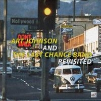 Art Johnson & The Last Chance Band - Revisited i gruppen CD / Pop-Rock hos Bengans Skivbutik AB (5523728)