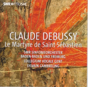 Swr Sinfonieorchester Baden-Baden U - Debussy: Le Martyre De Saint Sebast i gruppen VI TIPSAR / Fredagsreleaser / Fredag den 10:e Maj 2024 hos Bengans Skivbutik AB (5523929)