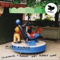 Splashgirl Og Robert Aiki Aubrey Lo - More Human i gruppen CD / Kommande / Jazz hos Bengans Skivbutik AB (5524005)