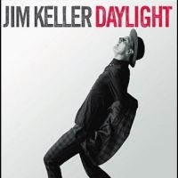 Keller Jim - Daylight i gruppen CD / Kommande / Pop-Rock hos Bengans Skivbutik AB (5526011)