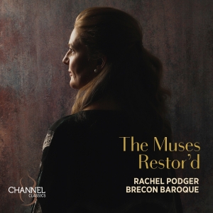 Rachel Podger Brecon Baroque - The Muses Restor'd i gruppen CD / Kommande / Klassiskt hos Bengans Skivbutik AB (5532764)