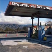 Orquesta Del Desierto - Dos i gruppen VINYL / Kommande / Pop-Rock hos Bengans Skivbutik AB (5535798)