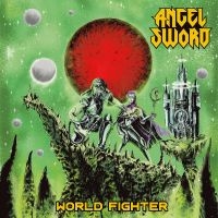 Angel Sword - World Fighter i gruppen CD / Kommande / Hårdrock hos Bengans Skivbutik AB (5536031)