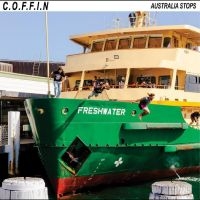 C.O.F.F.I.N - Australia Stops i gruppen VINYL / Kommande / Pop-Rock hos Bengans Skivbutik AB (5539367)
