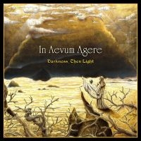 In Aevum Agere - Darkness, Then Light i gruppen CD / Kommande / Hårdrock hos Bengans Skivbutik AB (5539377)