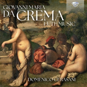 Domenico Cerasani - Da Crema: Lute Music i gruppen CD / Kommande / Klassiskt hos Bengans Skivbutik AB (5539850)