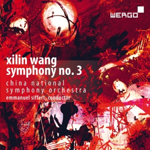 China National Symphony Orchestra - Wang: Symphony No. 3 i gruppen CD / Kommande / Klassiskt hos Bengans Skivbutik AB (5540016)