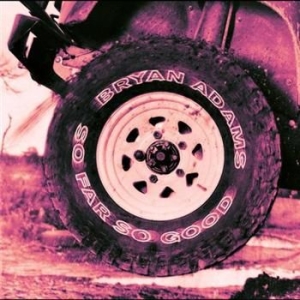 Bryan Adams - So Far So Good i gruppen CD / Best Of,Pop-Rock hos Bengans Skivbutik AB (555668)