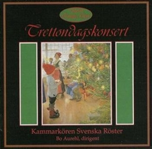 Kammarkören Svenska Röster - Trettondagskonsert i gruppen Externt_Lager / Naxoslager hos Bengans Skivbutik AB (556330)