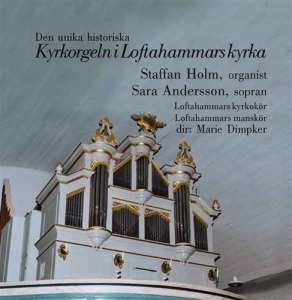 Holm Staffan - Orgeln I Lofthammar Kyrka i gruppen Externt_Lager / Naxoslager hos Bengans Skivbutik AB (556475)