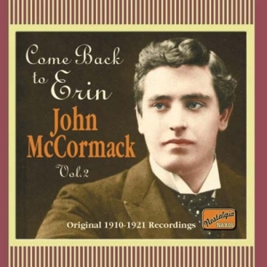 Mccormack John - Come Back To Erin i gruppen CD / Dansband-Schlager hos Bengans Skivbutik AB (558443)