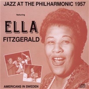 Ella Fitzgerald - Jazz At The Philharmonic 1957 i gruppen Externt_Lager / Naxoslager hos Bengans Skivbutik AB (559171)