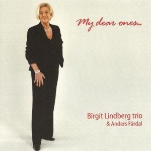 Lindberg Birgit - My Dear Ones i gruppen CD / Pop hos Bengans Skivbutik AB (559416)