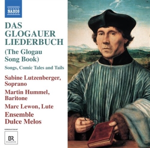 Various Composers - Das Glogauer Liederbuch i gruppen Externt_Lager / Naxoslager hos Bengans Skivbutik AB (559805)