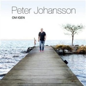 Peter Johansson - Om Igen i gruppen Externt_Lager / Naxoslager hos Bengans Skivbutik AB (562048)