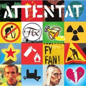 Attentat - Fy Fan! i gruppen CD / CD Punk hos Bengans Skivbutik AB (564407)