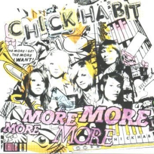 Chick Habit - More! More! More! More! i gruppen CD / Rock hos Bengans Skivbutik AB (565264)