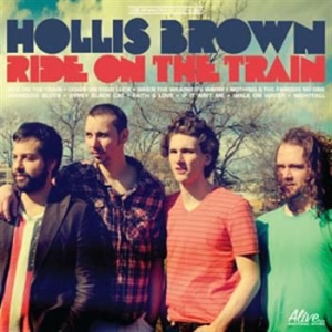 Hollis Brown - Ride On The Train i gruppen CD / Pop-Rock hos Bengans Skivbutik AB (565416)