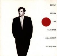 Bryan Ferry Roxy Music - Ultimate Collection i gruppen CD / Best Of,Pop-Rock hos Bengans Skivbutik AB (566623)