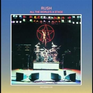 Rush - All The World's A St i gruppen ÖVRIGT / KalasCDx hos Bengans Skivbutik AB (567327)