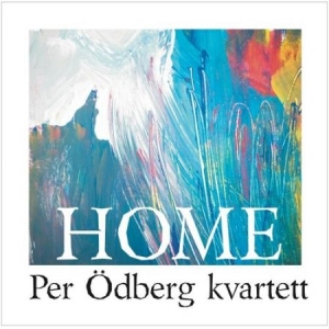 Ödberg Per (Kvartett) - Home i gruppen CD / Jazz hos Bengans Skivbutik AB (569060)