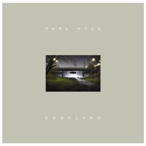 Hyde Karl - Edgeland - Deluxe Edition i gruppen CD / Pop hos Bengans Skivbutik AB (571471)