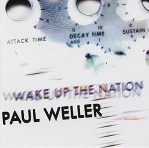 Paul Weller - Wake Up The Nation i gruppen Minishops / Paul Weller hos Bengans Skivbutik AB (571858)