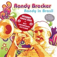 Brecker Randy - Randy In Brasil i gruppen CD / Jazz hos Bengans Skivbutik AB (573959)