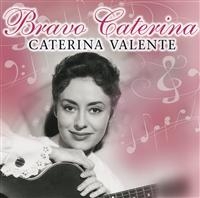 Valente  Caterina - Bravo Caterina i gruppen CD / Pop-Rock hos Bengans Skivbutik AB (574145)
