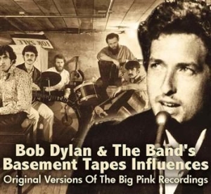 V/A - Bob Dylan & The Bands Basemen - Dylan Bob & The Bands Basement Tape i gruppen CD / Pop hos Bengans Skivbutik AB (574941)